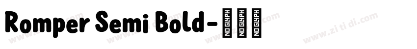 Romper Semi Bold字体转换 Romper Semi Bold字体转换